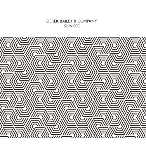 Couverture KLINKER de Derek BAILEY & COMPANY