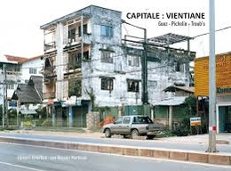 Image du média "CAPITALE : VIENTIANE de Kristof GUEZ, MARC PICHELIN, TROUB'S"