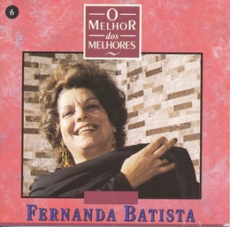 Image du média "O MELHOR DOS MELHORES: FERNANDA BATISTA de Fernanda BATISTA"