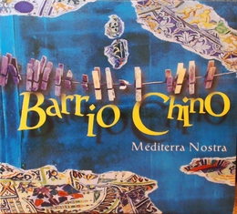 Image du média "MEDITERRA NOSTRA de BARRIO CHINO"