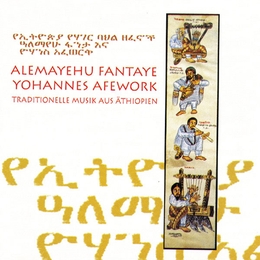 Image du média "TRADITIONELLE MUSIK AUS ÄTHIOPIEN de Alemayehu FANTAYE & YOHANNES AFEWORK"