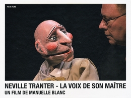 Image du média "NEVILLE TRANTER - LA VOIX DE SON MAÎTRE (LIVRE-DVD) de Manuelle BLANC"