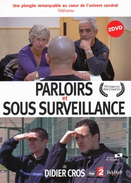 Image du média "PARLOIRS / SOUS SURVEILLANCE de Didier CROS"