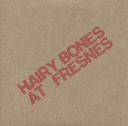 Image du média "HAIRY BONES AT FRESNES de Peter BRÖTZMANN HAIRY BONES"