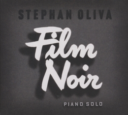 Image du média "FILM NOIR de Stéphan OLIVA"