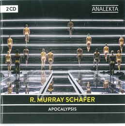 Image du média "APOCALYPSIS de Murray SCHAFER"