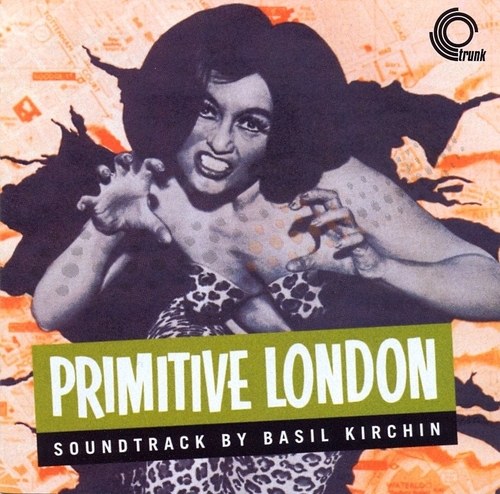 Couverture PRIMITIVE LONDON de Basil KIRCHIN