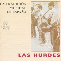 Image du média "LA TRADICION MUSICAL EN ESPANA VOL. 12: LAS HURDES"