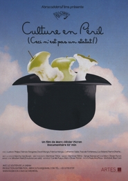 Image du média "CULTURE EN PÉRIL (CECI N'EST PAS UN STATUT !) de Marc-Olivier PICRON"