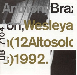 Image du média "WESLEYAN (12 ALTOSOLOS) 1992 de Anthony BRAXTON"