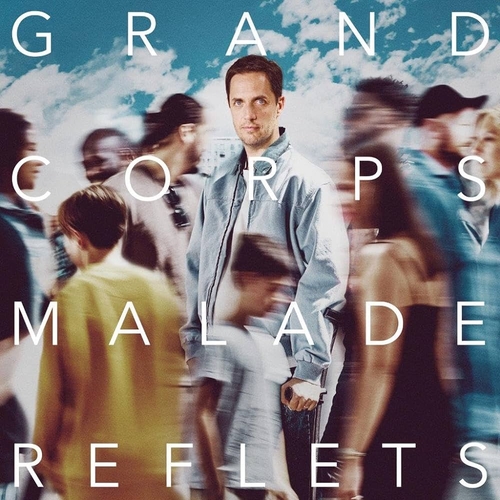 Couverture REFLETS de GRAND CORPS MALADE