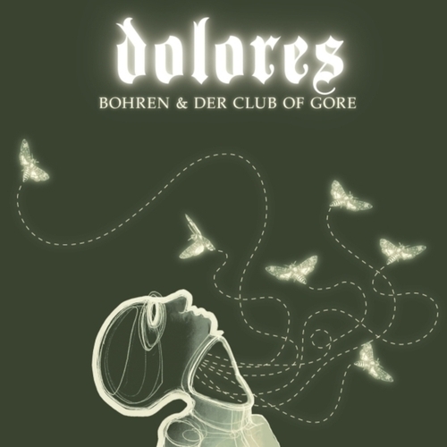 Couverture DOLORES de BOHREN & DER CLUB OF GORE