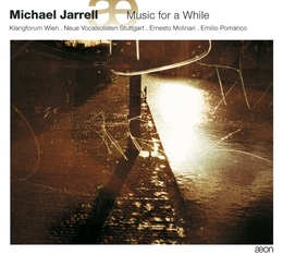 Image du média "MUSIC FOR A WHILE de Michael JARRELL"