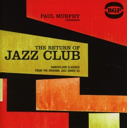 Image du média "PAUL MURPHY - THE RETURN OF JAZZ CLUB"