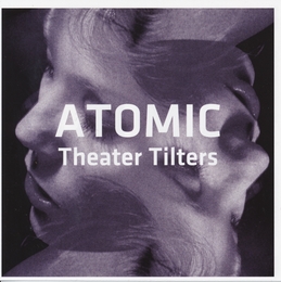 Image du média "THEATER TILTERS de ATOMIC"