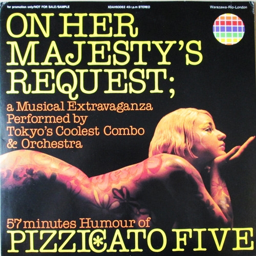 Couverture BY HER MAJESTY'S REQUEST (A MUSICAL EXTRAVAGANZA) de PIZZICATO FIVE