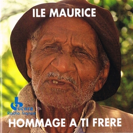 Image du média "ÎLE MAURICE: HOMMAGE À TI FRÈRE"