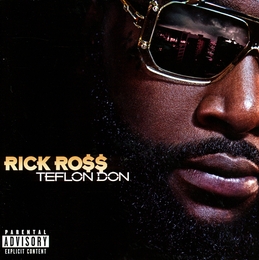 Image du média "TEFLON DON de Rick ROSS"