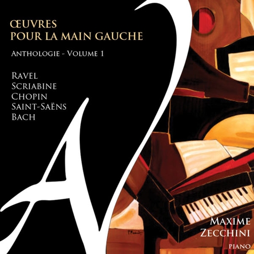 Couverture ZECCHINI - OEUVRES POUR LA MAIN GAUCHE - ANTHOLOGIE: VOL.1