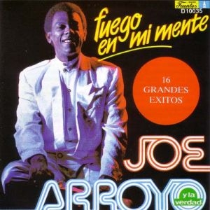 Couverture FUEGO EN MI MENTE de Joe ARROYO