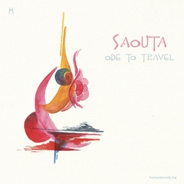 Image du média "ODE TO TRAVEL de SAOUTA"