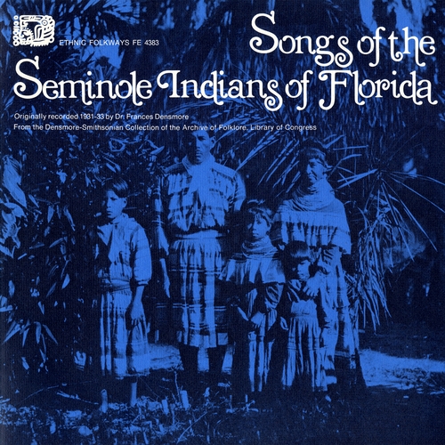 Couverture SONGS OF THE SEMINOLE INDIANS OF FLORIDA