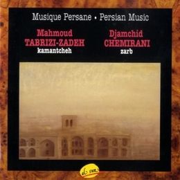 Image du média "MUSIQUE PERSANE de Mahmoud TABRIZI-ZADEH & DJAMCHID CHEMIRANI"