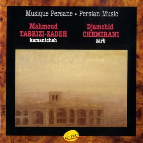 Couverture MUSIQUE PERSANE de Mahmoud TABRIZI-ZADEH & DJAMCHID CHEMIRANI