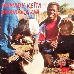 Image du média "BALANDUGU KAN de Mamady KEITA"