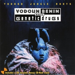 Image du média "VODOUN BENIN MEETS GENETIC DRUGS de VODOUN BENIN"