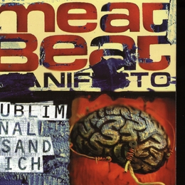 Image du média "SUBLIMINAL SANDWICH de MEAT BEAT MANIFESTO"