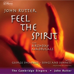 Image du média "FEEL THE SPIRIT / BIRTHDAY MADRIGALS de John RUTTER"