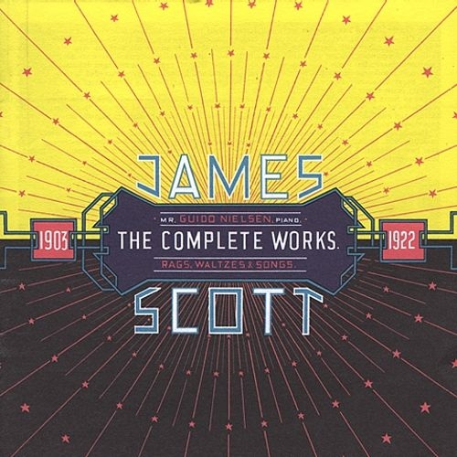 Couverture JAMES SCOTT, THE COMPLETE WORKS 1903-1922 de Guido NIELSEN