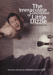 Image du média "THE IMMACULATE CONCEPTION OF LITTLE DIZZLE de David RUSSO"