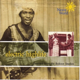 Image du média "ELECTRIC HIGHLIFE: SESSIONS FROM THE BOKOOR STUDIO"