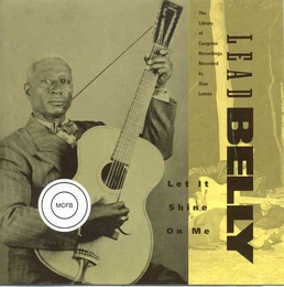 Image du média "LET IT SHINE ON ME - THE LIBRARY OF CONGRESS RECORDINGS, VOL de LEADBELLY"