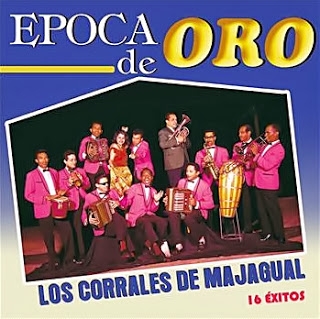 Couverture EPOCA DE ORO: 16 EXITOS de LOS CORRALEROS DE MAJAGUAL