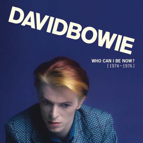 Couverture WHO CAN I BE NOW ? de David BOWIE