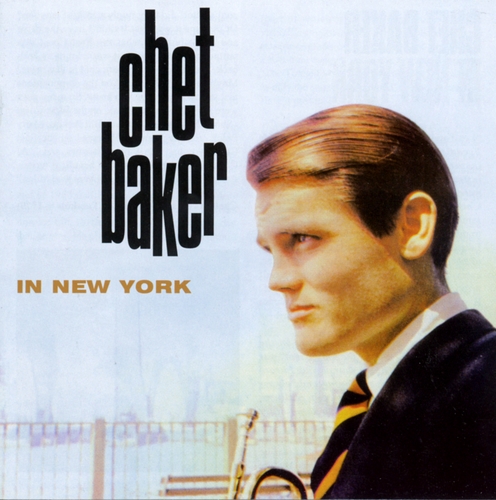 Couverture CHET BAKER IN NEW YORK (+ BONUS) de Chet BAKER