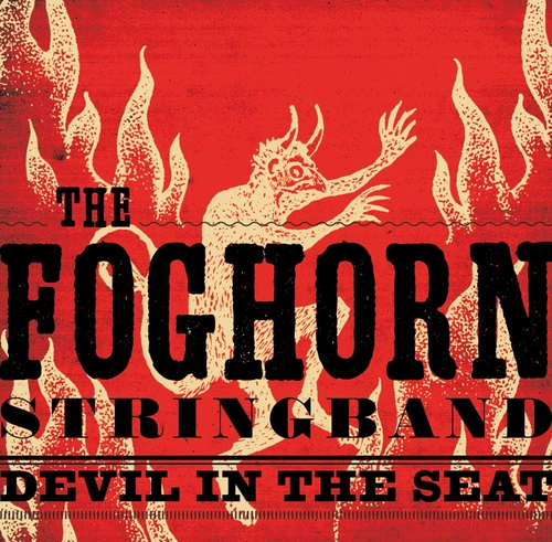 Couverture DEVIL IN THE SEAT de THE FOGHORN STRINGBAND