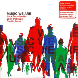 Image du média "MUSIC WE ARE de Jack DEJOHNETTE"