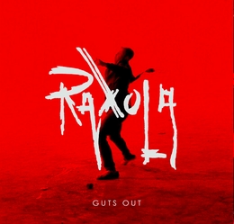 Image du média "GUTS OUT de RAXOLA"