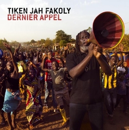 Image du média "DERNIER APPEL de Tiken Jah FAKOLY"