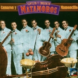 Image du média "CAMARON Y MAMONCILLO de SEPTETO Y CONJUNTO MATAMOROS"