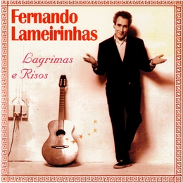 Image du média "LAGRIMAS E RISOS de Fernando LAMEIRINHAS"