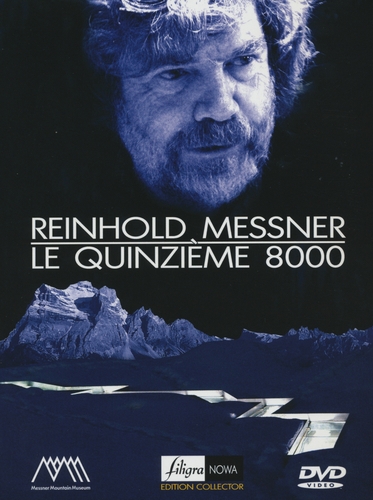 Couverture REINHOLD MESSNER, LE QUINZIÈME 8000