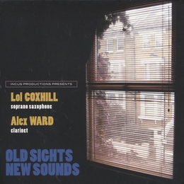 Image du média "OLD SIGHTS NEW SOUNDS de Lol COXHILL & ALEX WARD"