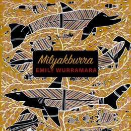 Image du média "MILYAKBURRA de Emily WURRAMARA"