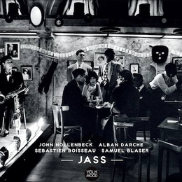 Image du média "JASS de JASS (HOLLENBECK/DARCHE/BOISSEAU/BLASER)"