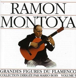 Image du média "GRANDES FIGURES DU FLAMENCO VOL.5: RAMON MONTOYA de Ramon MONTOYA"